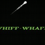 Whiff Whaff